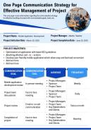 One page communication strategy for effective management of project report infographic ppt pdf document