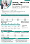 One page communication strategy report presentation infographic ppt pdf document