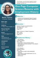 One page computer science resume with employment history presentation report infographic ppt pdf document