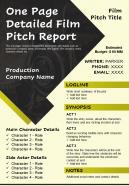 One page detailed film pitch report presentation report infographic ppt pdf document