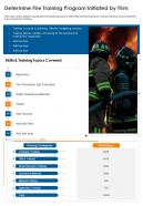 One page determine fire training program initiated by firm template 171 infographic ppt pdf document