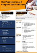 One page experienced computer science resume presentation report infographic ppt pdf document
