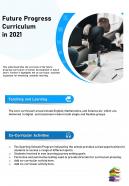 One page future progress curriculum in 2021 presentation report infographic ppt pdf document