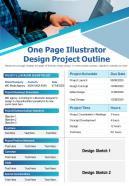 One page illustrator design project outline presentation report infographic ppt pdf document