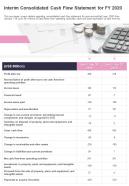 One page interim consolidated cash flow statement for fy 2020 template 152 infographic ppt pdf document