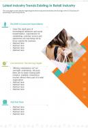 One page latest industry trends existing in retail industry presentation report infographic ppt pdf document