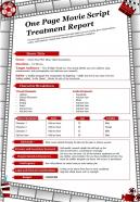One Page Movie Script Treatment Report Presentation Report Infographic PPT PDF Document