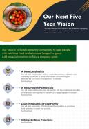 One Page Our Next Five Year Vision Presentation Report Infographic PPT PDF Document