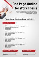 One page outline for work thesis presentation report infographic ppt pdf document