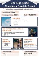 One page school newspaper template report presentation report infographic ppt pdf document