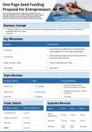 One page seed funding proposal for entrepreneurs presentation report infographic ppt pdf document