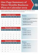 One Page Summary Of Three Months Business Plan On Calendar 2019 Presentation Report Infographic PPT PDF Document