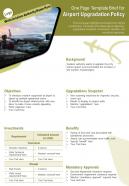 One page template brief for airport upgradation policy presentation report infographic ppt pdf document