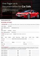 One pager as is documentation for car sale presentation report infographic ppt pdf document
