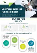 One pager balanced fund fact sheet presentation report infographic ppt pdf document