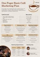 One Pager Basic Cafe Marketing Plan Presentation Report Infographic Ppt Pdf Document