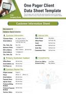 One Pager Client Data Sheet Template Presentation Report Infographic PPT PDF Document