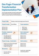 One pager financial transformation implementation plan presentation report infographic ppt pdf document