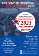One pager for presidential candidate campaign flyer presentation report infographic ppt pdf document