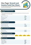 One pager growth and income fund fact sheet presentation report infographic ppt pdf document
