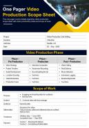 One pager video production scope sheet presentation report infographic ppt pdf document