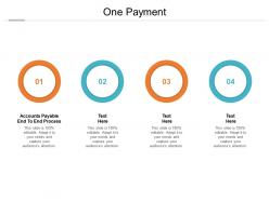 One payment ppt powerpoint presentation icon design inspiration cpb