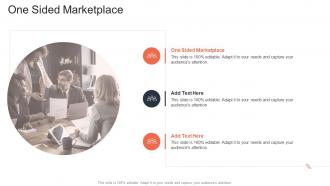 One Sided Marketplace In Powerpoint And Google Slides Cpb
