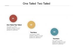 One tailed two tailed ppt powerpoint presentation layouts icons cpb
