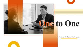 One To One Powerpoint Ppt Template Bundles