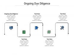 Ongoing due diligence ppt powerpoint presentation model styles cpb