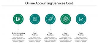 Online accounting services cost ppt powerpoint presentation file grid cpb