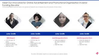 Online Advertisement And Promotional Organization Investor Funding Elevator Pitch Deck Ppt Template