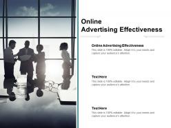 Online advertising effectiveness ppt powerpoint presentation layouts good cpb