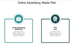 Online advertising media plan ppt powerpoint presentation gallery designs cpb