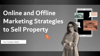 Online And Offline Marketing Strategies To Sell Property Powerpoint Presentation Slides MKT CD V