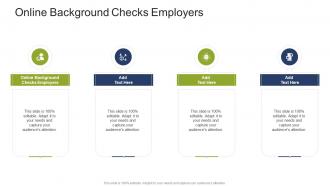 Online Background Checks Employers In Powerpoint And Google Slides Cpb