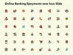 Online banking epayments new icon slide finance l154 ppt powerpoint layouts