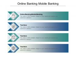 Online banking mobile banking ppt powerpoint presentation gallery designs cpb