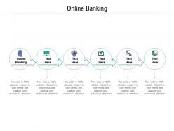 Online banking ppt powerpoint presentation infographics themes cpb
