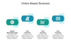 Online based business ppt powerpoint presentation summary diagrams cpb