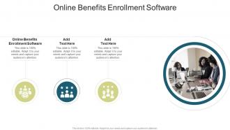 Online Benefits Enrollment Software In Powerpoint And Google Slides Cpb