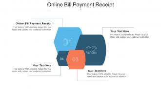 Online Bill Payment Receipt Ppt Powerpoint Presentation Slide Download Cpb