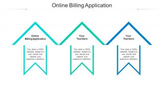 Online billing application ppt powerpoint presentation styles deck cpb