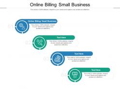 Online billing small business ppt presentation infographic template files cpb