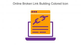 Online Broken Link Building Colored Icon In Powerpoint Pptx Png And Editable Eps Format