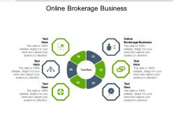 Online brokerage business ppt powerpoint presentation outline background images cpb