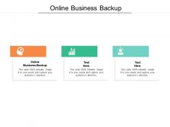 Online business backup ppt powerpoint presentation slides aids cpb