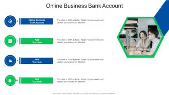 Online Business Bank Account In Powerpoint And Google Slides Cpb