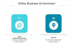 Online business environment ppt powerpoint presentation model introduction cpb