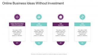 Online Business Ideas Without Investment In Powerpoint And Google Slides Cpb